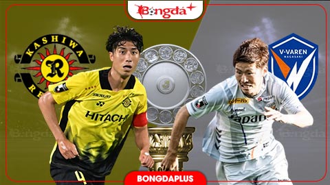 Nhận định bóng đá Kashiwa Reysol vs V-Varen Nagasaki, 17h00 ngày 21/8: Sức mạnh Kashiwa Reysol